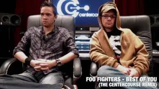 Foo Fighters - Best of You (CENTERCOURSE remix)
