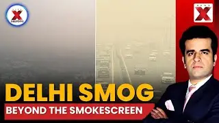 Delhi Pollution Report: The 5 Contributors & 3 Solutions | NewsX Deepdive