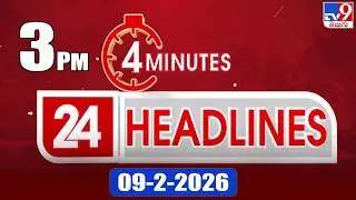 4 Minutes 24 Headlines | 3PM | 09-02-2026 - TV9