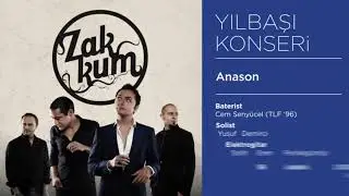 ZAKKUM - Anason - S&ouml;z: Cem Seny&uuml;cel - M&uuml;zik: Zakkum