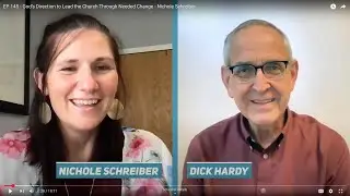 EP 146 - God&rsquo;s Direction to Lead the Church Through Needed Change - Nichole Schreiber