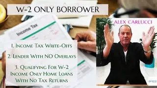 W-2 Only Borrower