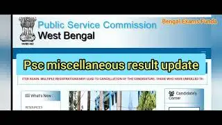 latest update wbpsc| wbpsc miscellaneous result may be today