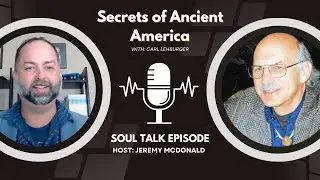 Secrets of Ancient America with - Carl Lehrburger