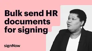 How To Simplify Onboarding by Signing Documents in Bulk