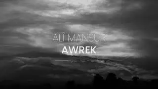 Awrek | Al&icirc; Mans&ucirc;r