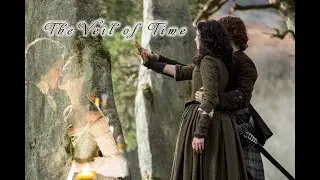 Джейми и Клэр (Jamie and Claire) - The Veil of Time