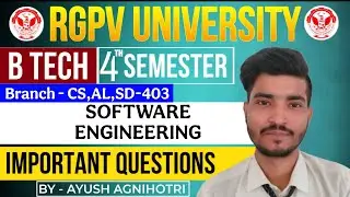 Software Engineering Important Questions | CS, AL, SD-403 | RGPV 4th Sem Exam 2025