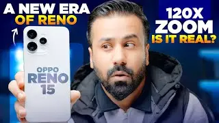 OPPO Reno 15 Unboxing 🔥 120x Zoom Camera Test | Quick Review | Most Anticipated Phone 2026 