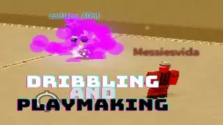 Dribbling and Playmaking Skills (Super Striker League Roblox)