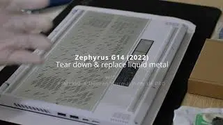 Zephyrus G14 2022 Teardown and Repaste