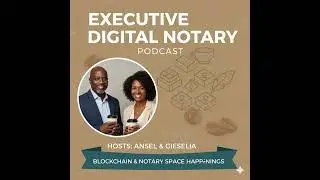 Executive Digital Notary