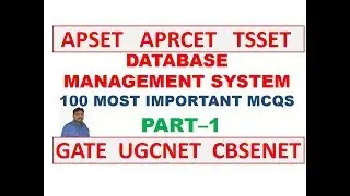 DBMS || PART- 1|MOST IMPORTANT MCQS - APSET, APRCET,TSSET, GATE, UGC NET, CBSE NET  EXAMS