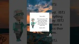 Be like ISTJ