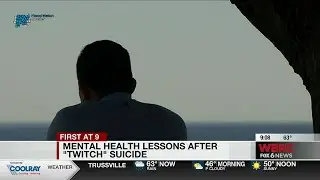 Mental health lessons after 'tWitch' suicide