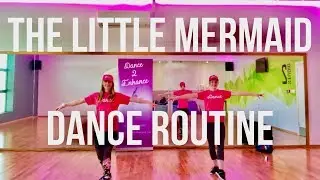 The Little Mermaid 'Part Of Your World' Kids Dance Routine || Dance 2 Enhance Academy