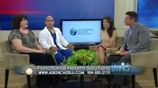 Functional Health Solutions -Dr. Castelli's Appearance on First Coast Living with Patient Julie