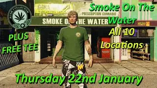 Smoke On The Water Daily Collectible, All 10 Locations Thursday 22ndJanuary - GTA Online