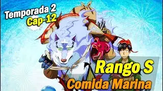 🍰 Campfire Cooking T2 Cap 12 | Mukouda alcanza el RANGO S | Final de Temporada🌊🐟