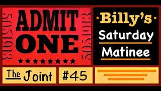 Saturday Matinee #45 - Just like the old days in the theater. Stop in!!!