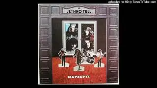 03. Alive And Well And Living In - Jethro Tull - Benefit