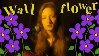 Wallflower - Yours Sincerely (MV)