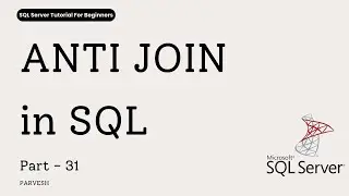 Exclusive Joins in SQL Server | Find Unmatched Records (Advanced Joins)