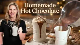 Easy Homemade Hot Chocolate (Better Than Store-Bought!)
