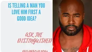 SHOULD A WOMAN TELL A MAN SHE LOVES HIM FIRST