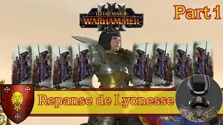 Thai Total War Warhammer 3 Repanse de Lyonesse Part 1 ม้าๆเต็มไปหมด