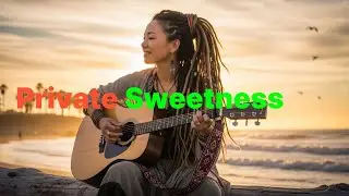 Private Sweetness &ndash; Romantic Reggae Love Song | Smooth Lovers Rock Vibes