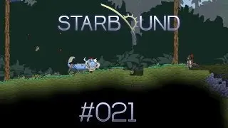 Starbound Koop [HD] #021 ▲ Pixel-Wahn - Wie gewonnen so... ▲ Let's Play Together Deutsch