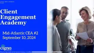 Mid-Atlantic Client Engagement Academy #2 - 9.10.24