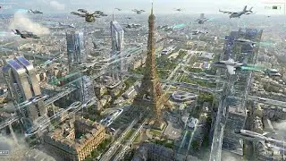 Paris 2100: The Smart City Of Future