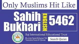 Sahih Bukhari 5462 English Bukhari Sharif Hadith No 5462