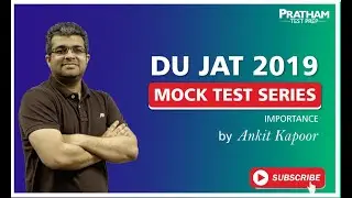 DU JAT 2019 | Importance of DU BMS Mock Test Series | PRATHAM Test Prep