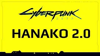 Cyberpunk 2077 - Hanako Arasaka - Patch 2.0