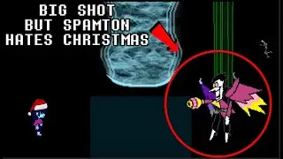 Big shot with lyrics but spamton really hates Christmas