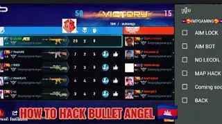 How to Hack Bullet Angel Ak2 Mobile Vip Script 🇰🇭