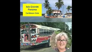 Isla Grande - The Caribbean Side of Panama!