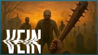 VEIN &mdash; это Zomboid от первого лица, о котором мы все молились!