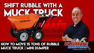 Muck truck | Mini dumper | How to move 15 tons of rubble