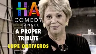 Lupe Ontiveros | A Proper Tribute | HA Comedy Festival