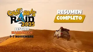Chatarras Raid 2025 - Edicion Marrakech