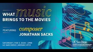 What Music Brings to the Movies with Composer Alumnus Jonathan Sacks