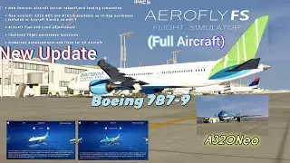 AEROFLY FS GLOBAL Version 01.06.01.00 (New aircraft Boeing 787-9, A320Neo) Full Aircraft
