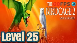 The Birdcage 2: Level 25 All Gems + Letter , iOS/Android Walkthrough