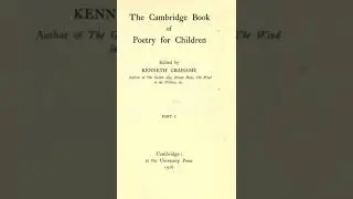 The Cambridge Book of Poetry for Children - Kenneth Grahame | Full Audiobook 📚