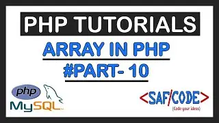PHP Tutorials - Arrays  || Index Array || Associative Array  || Multidimensional  Part 10