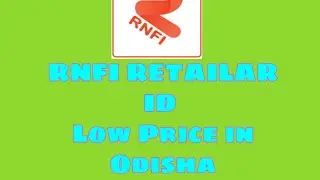 RNFI RETAILAR ID @ LOW PRICE IN ODISHA